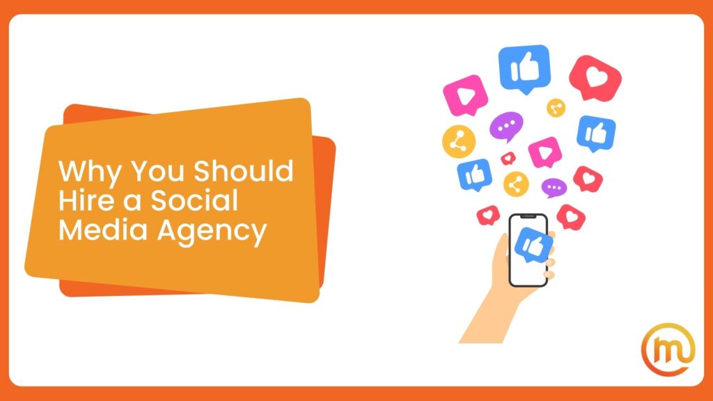 Why You Should Hire a Social Media Agency