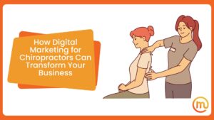 digital marketing for chiropractors